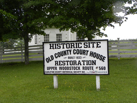 Old Carleton County Courthouse, Historic Site