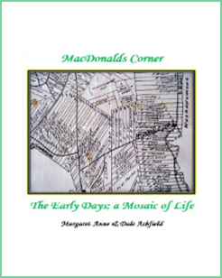 MacDonalds Corner, The Early Days: A Mosaic of Life