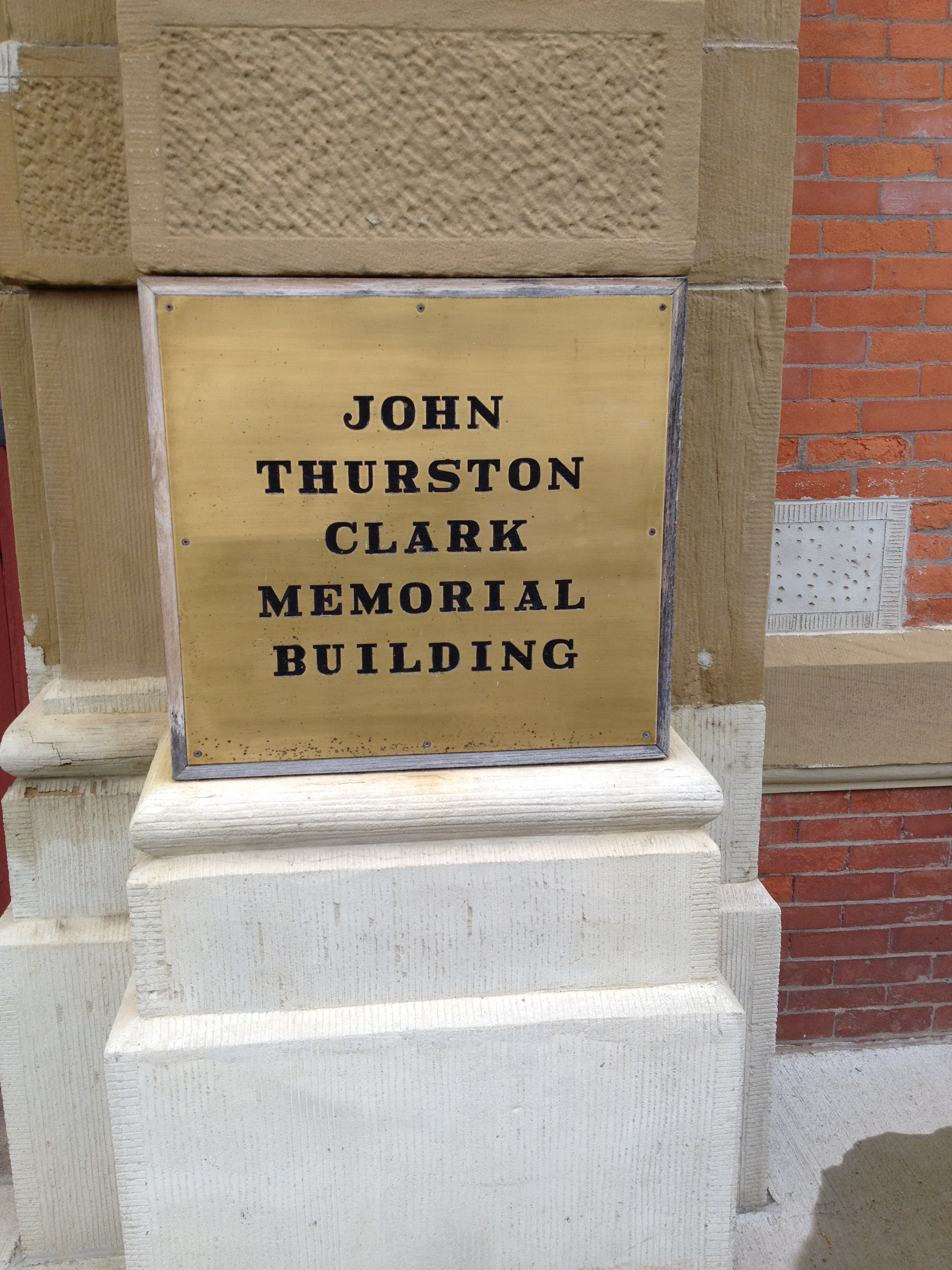John Thurston Calrk Memorial Building Plaque